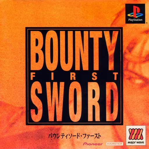 Bounty Sword First (Japan) (Major Wave)